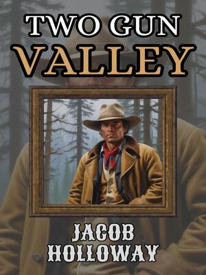 cover image of Two Gun Valley